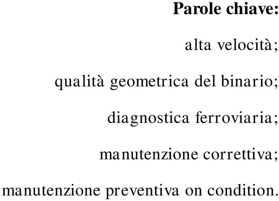 ferroviaria; manutenzione correttiva;