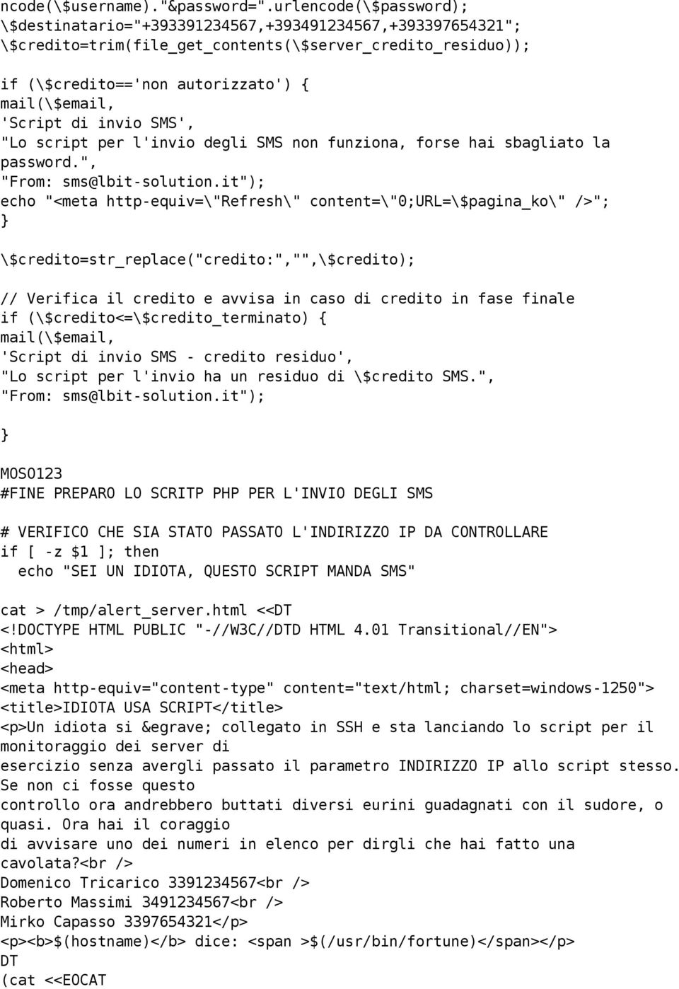 di invio SMS', "Lo script per l'invio degli SMS non funziona, forse hai sbagliato la password.", "From: sms@lbit-solution.