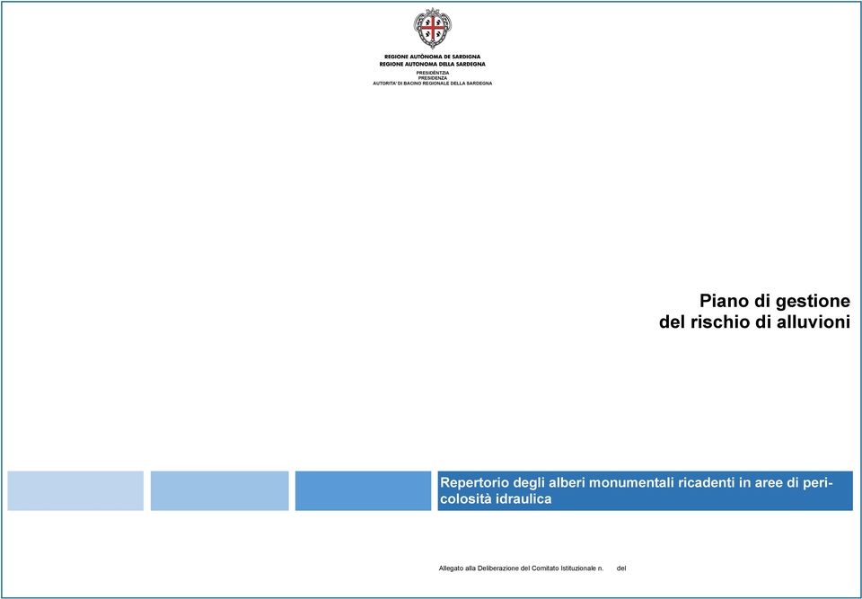 ricadenti in aree di pericolosità idraulica