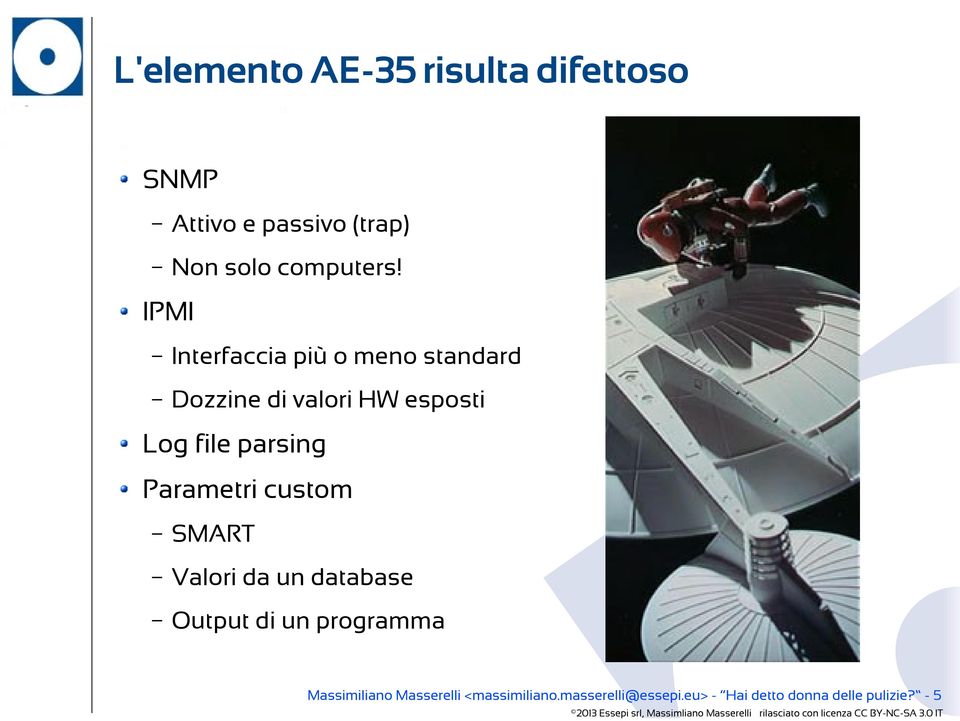 SMART Valori da un database Output di un programma Massimiliano Masserelli <massimiliano.