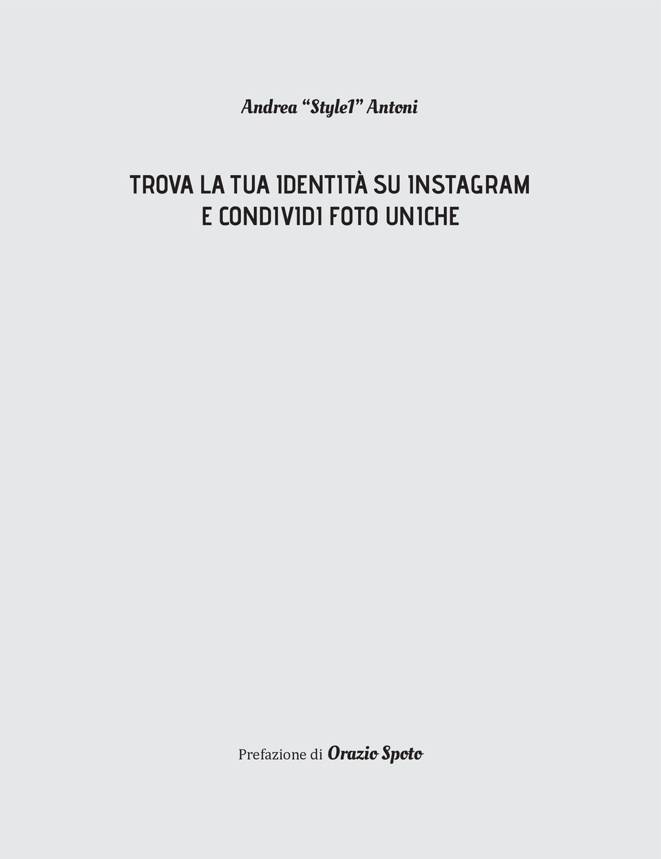 INSTAGRAM E CONDIVIDI FOTO