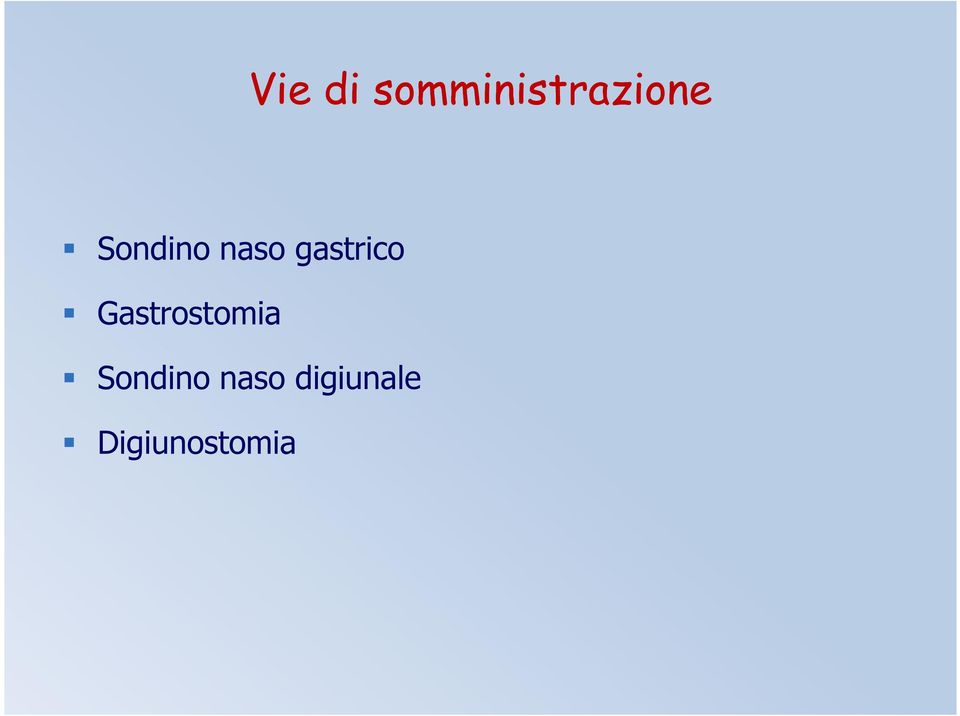 Gastrostomia Sondino