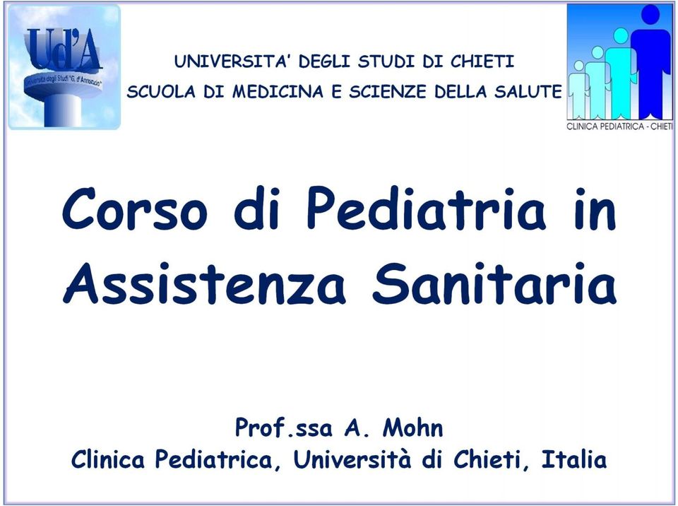 Pediatria in Assistenza Sanitaria Prof.ssa A.