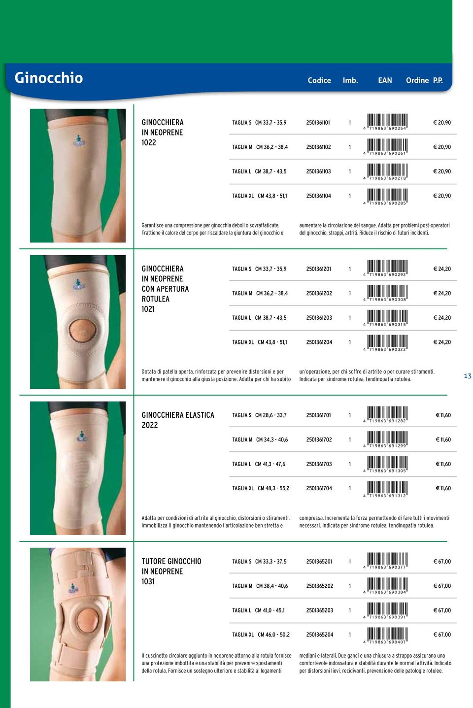 Garantisce una compressione per ginocchia deboli o sovraffaticate. Trattiene il calore del corpo per riscaldare la giuntura del ginocchio e aumentare la circolazione del sangue.