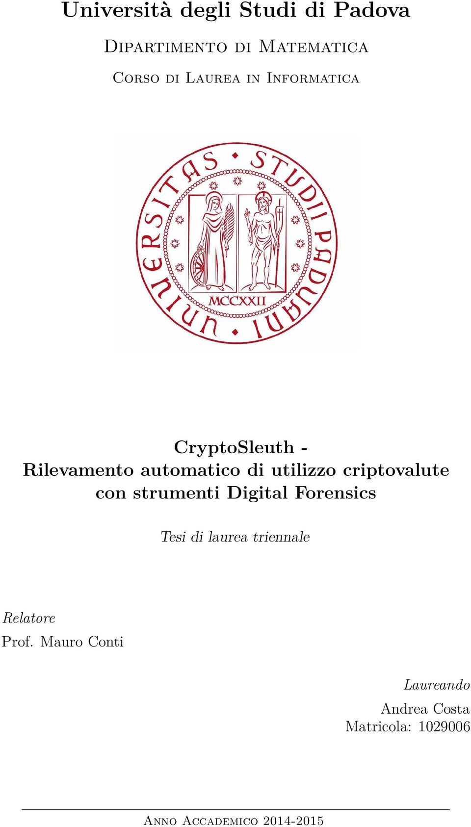 criptovalute con strumenti Digital Forensics Tesi di laurea triennale