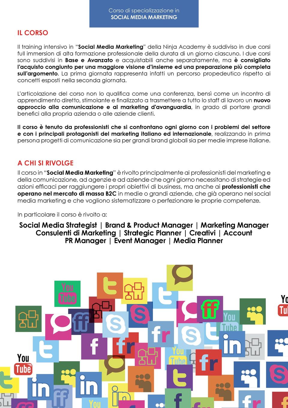 argomento. La prima giornata rappresenta infatti un percorso propedeutico rispetto ai concetti esposti nella seconda giornata.