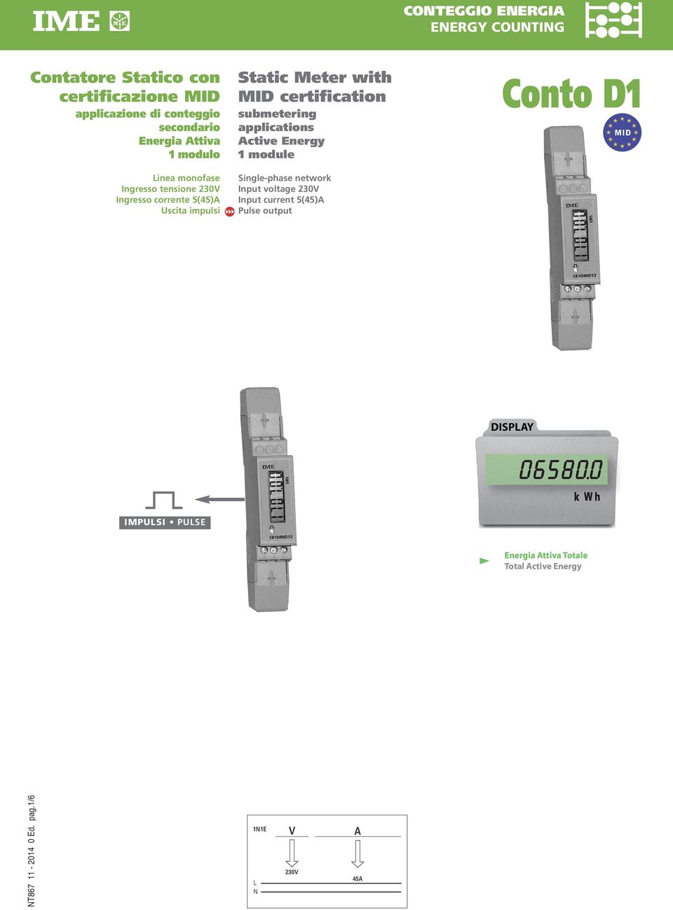 certification submetering applications Active Energy module Single-phase network Input voltage 230V Input current 5(45)A