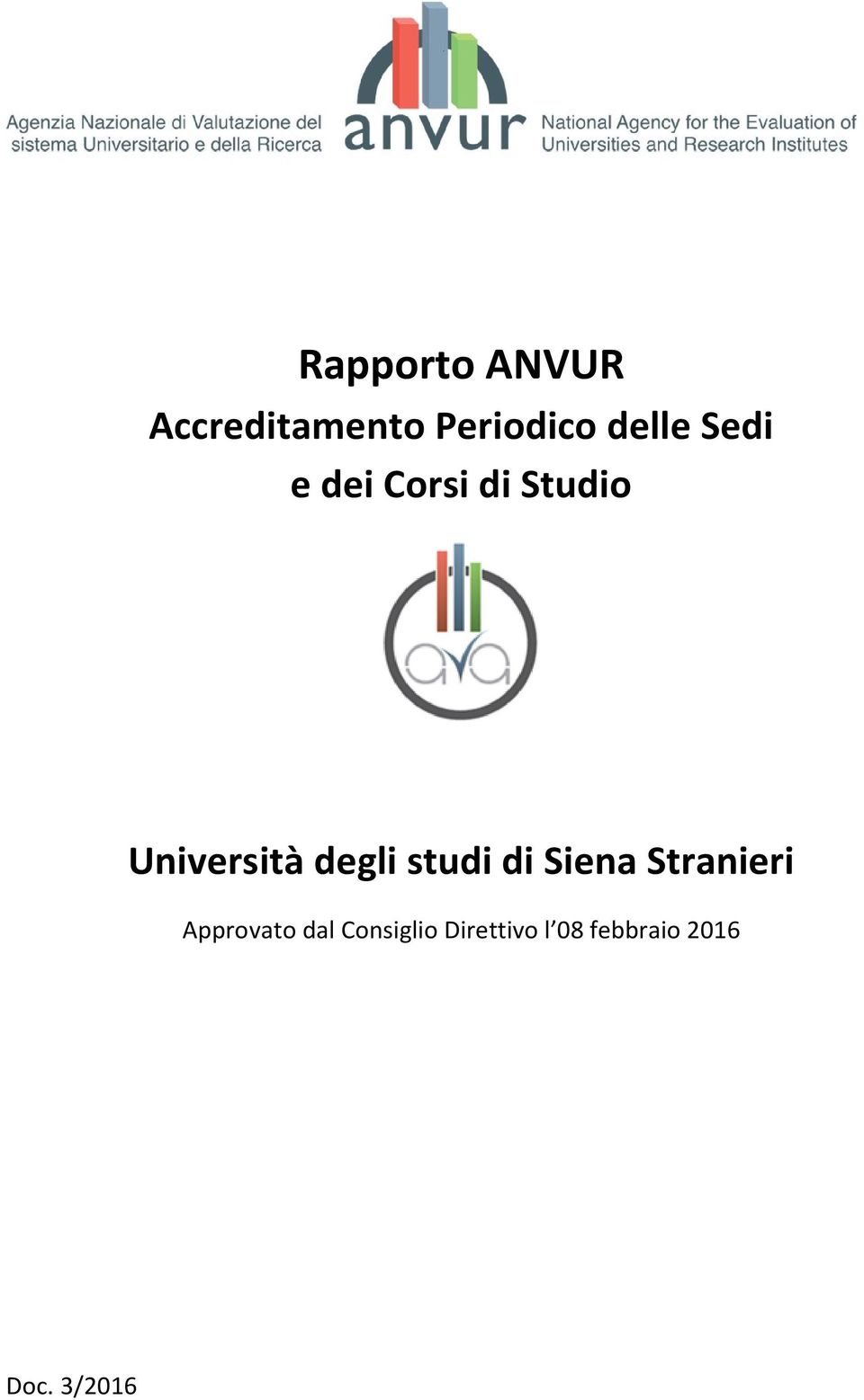 degli studi di Siena Stranieri Approvato dal