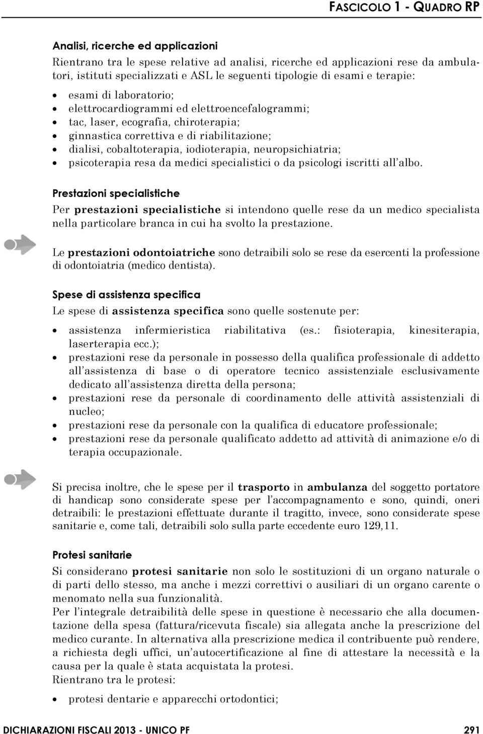 psicoterapia resa da medici specialistici o da psicologi iscritti all albo.