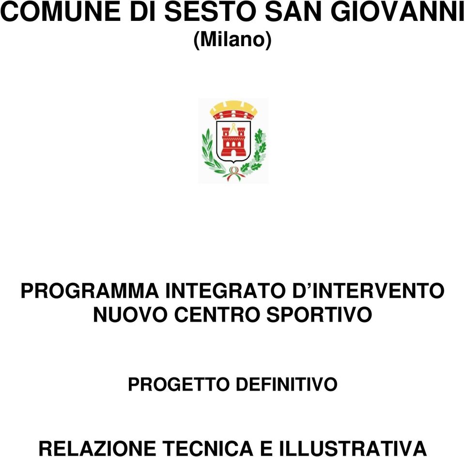 INTERVENTO NUOVO CENTRO SPORTIVO