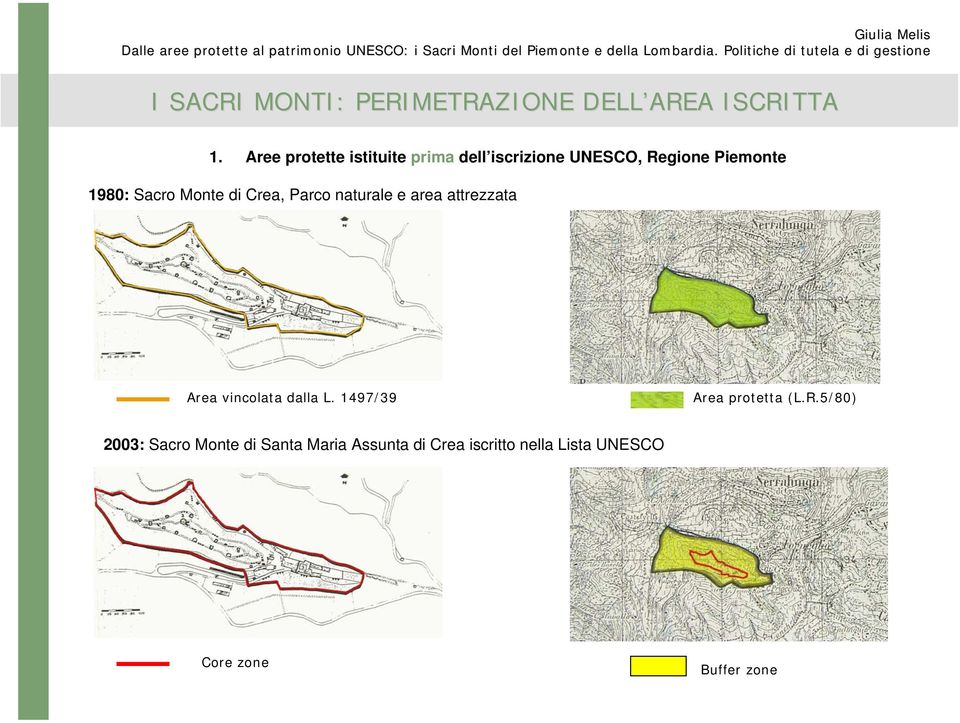 Monte di Crea, Parco naturale e area attrezzata Area vincolata dalla L.