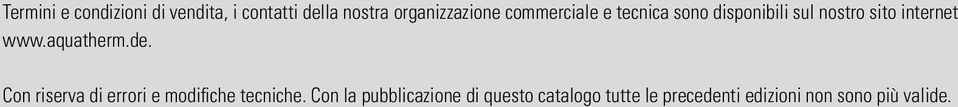 aquatherm.de. Con riserva di errori e modifiche tecniche.