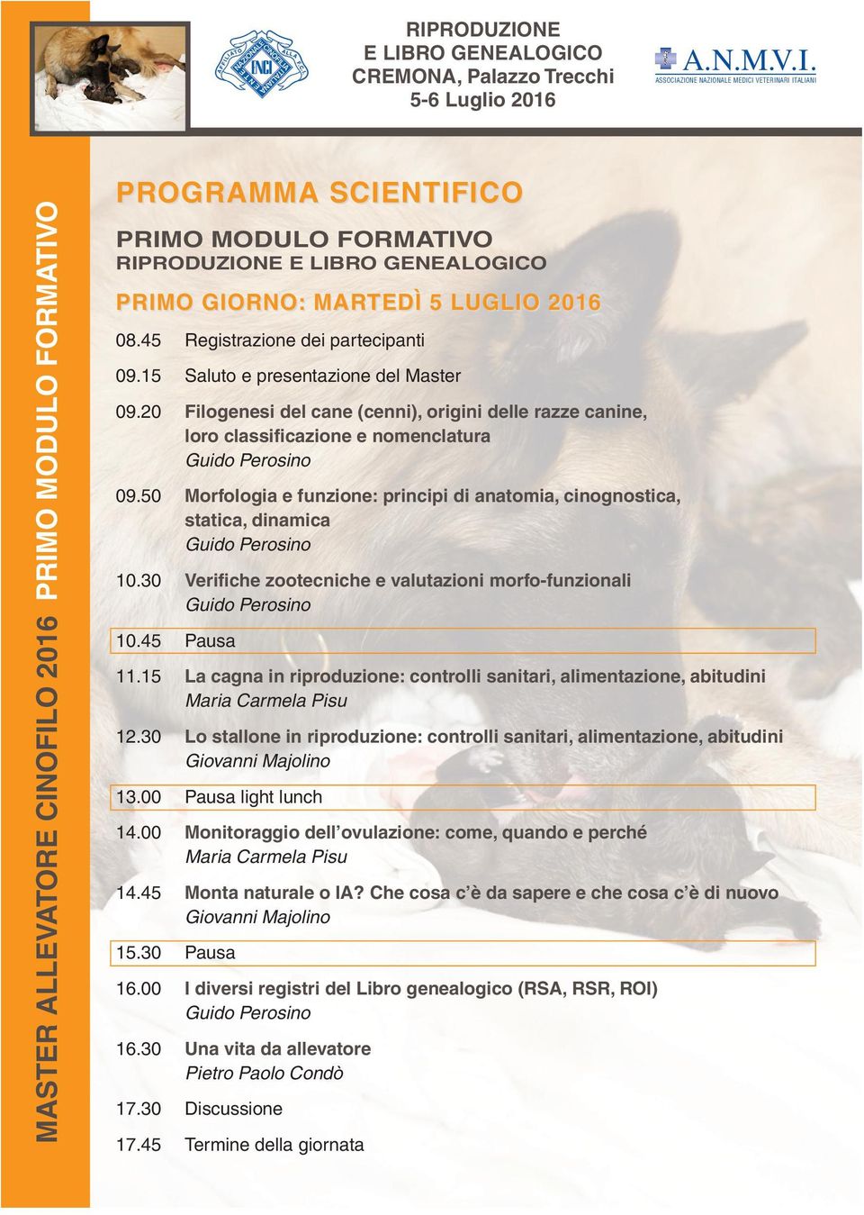 20 Filogenesi del cane (cenni), origini delle razze canine, loro classificazione e nomenclatura Guido Perosino 09.