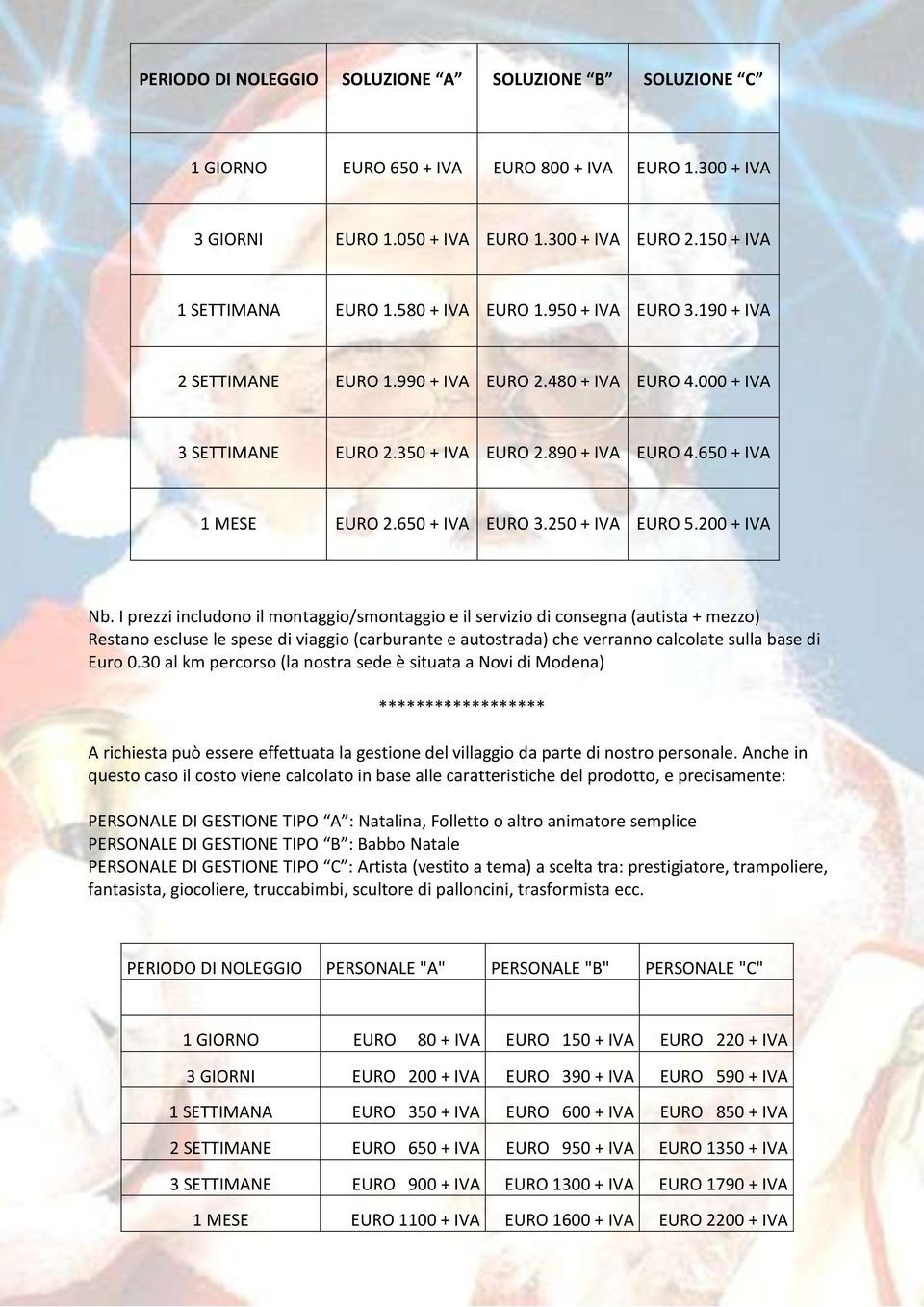 650 + IVA EURO 3.250 + IVA EURO 5.200 + IVA Nb.