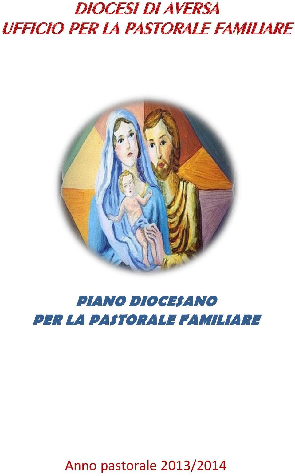 DIOCESANO PER LA PASTORALE