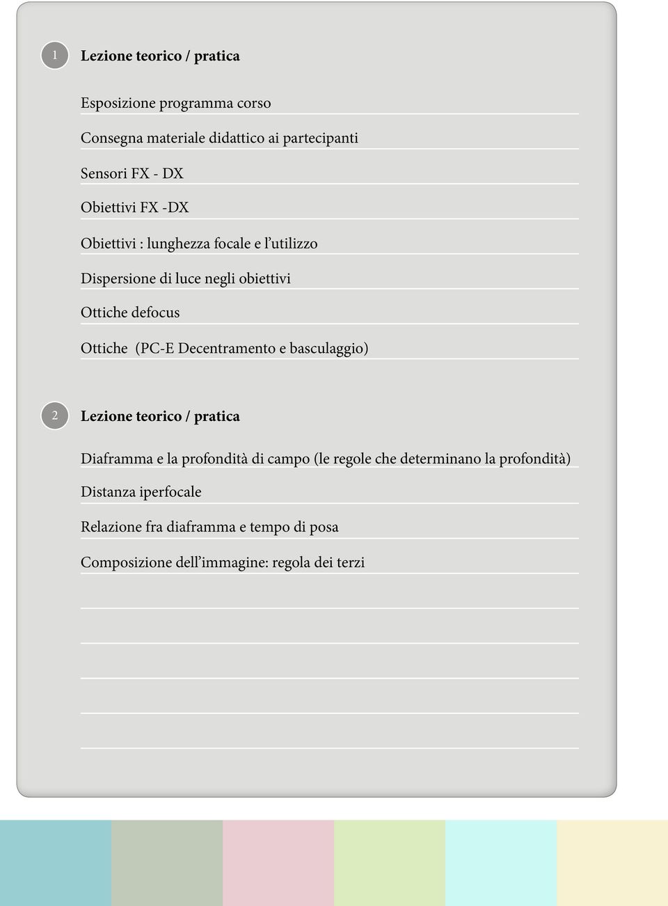 (PC-E Decentramento e basculaggio) 2 Diaframma e la profondità di campo (le regole che determinano la