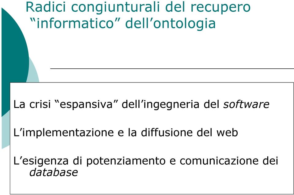 software L implementazione e la diffusione del web