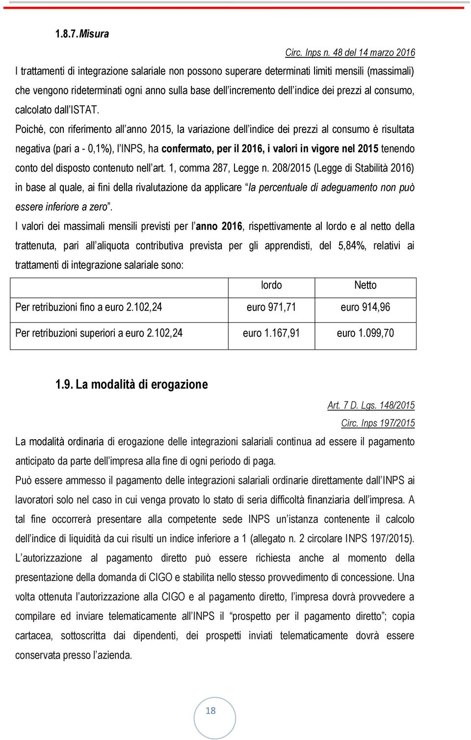 prezzi al consumo, calcolato dall ISTAT.