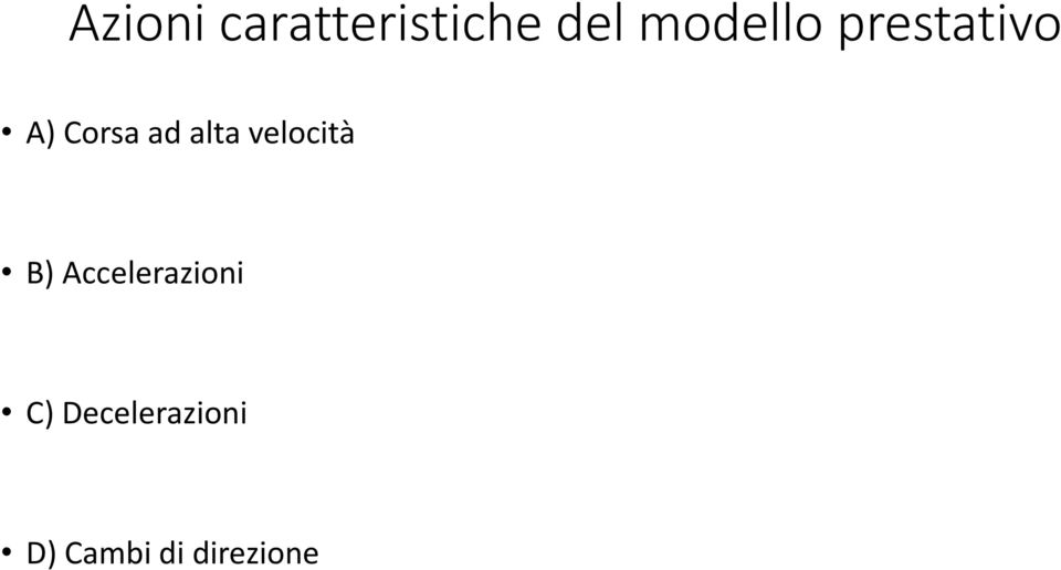 alta velocità B) Accelerazioni