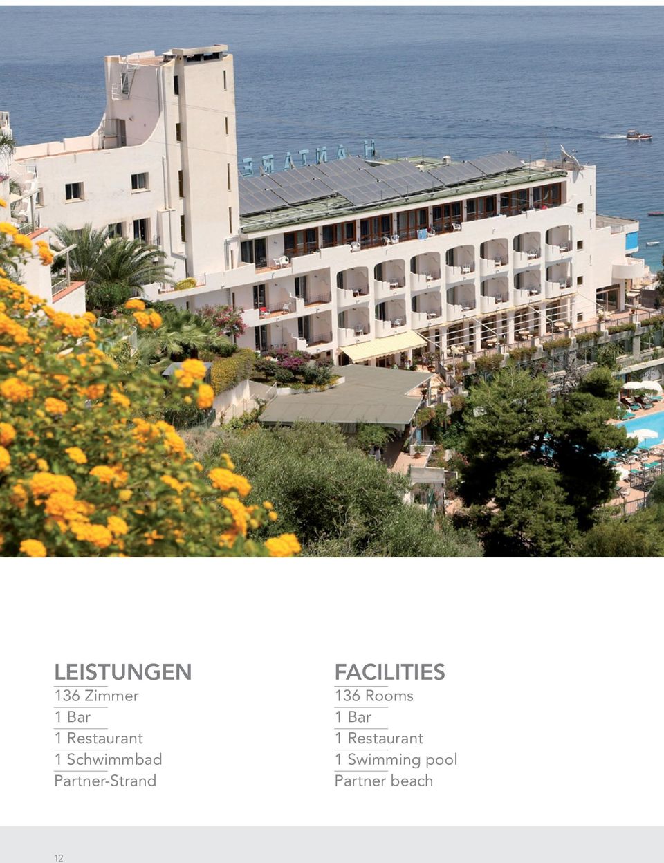 Partner-Strand FACILITIES 136 Rooms