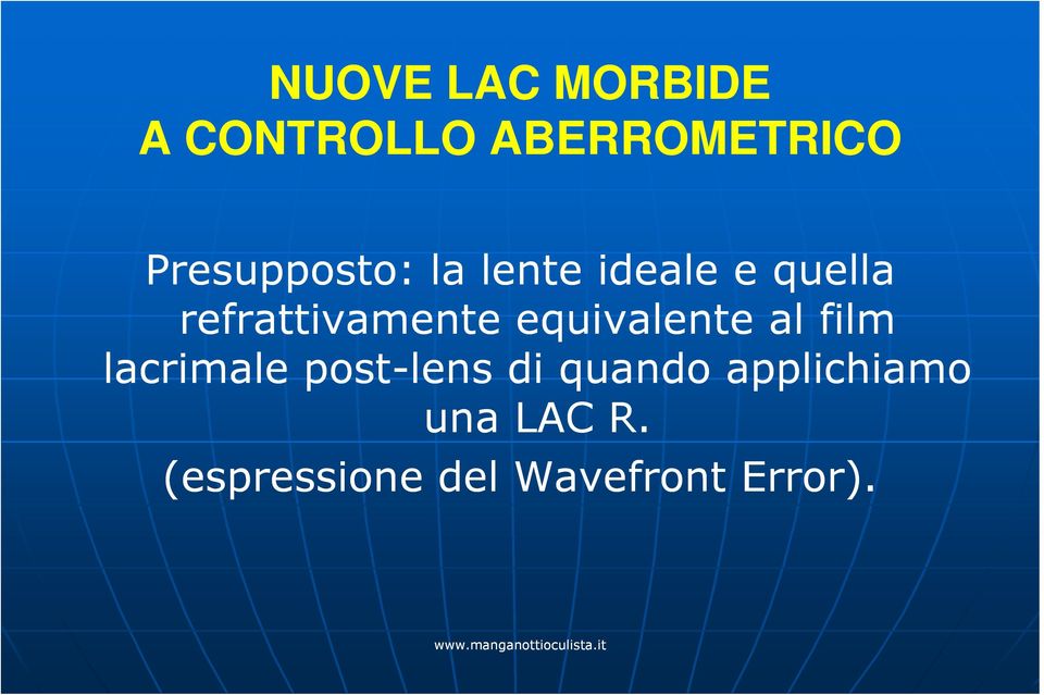 refrattivamente equivalente al film lacrimale