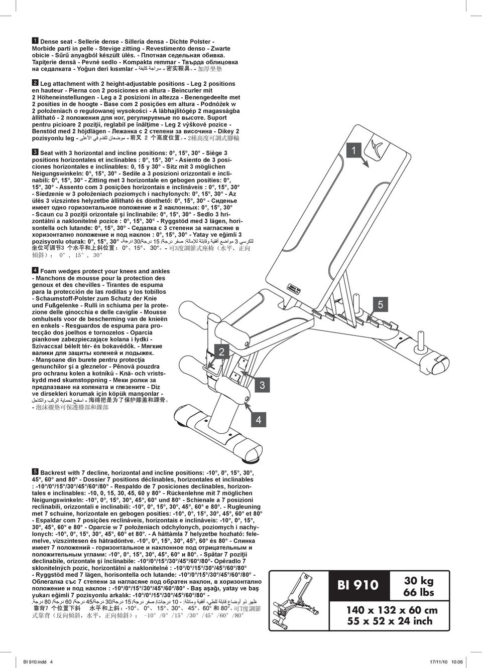 con posiciones en altura - Beincurler mit Höheneinstellungen - Leg a posizioni in altezza - Benengedeelte met posities in de hoogte - Base com posições em altura - Podnóżek w położeniach o