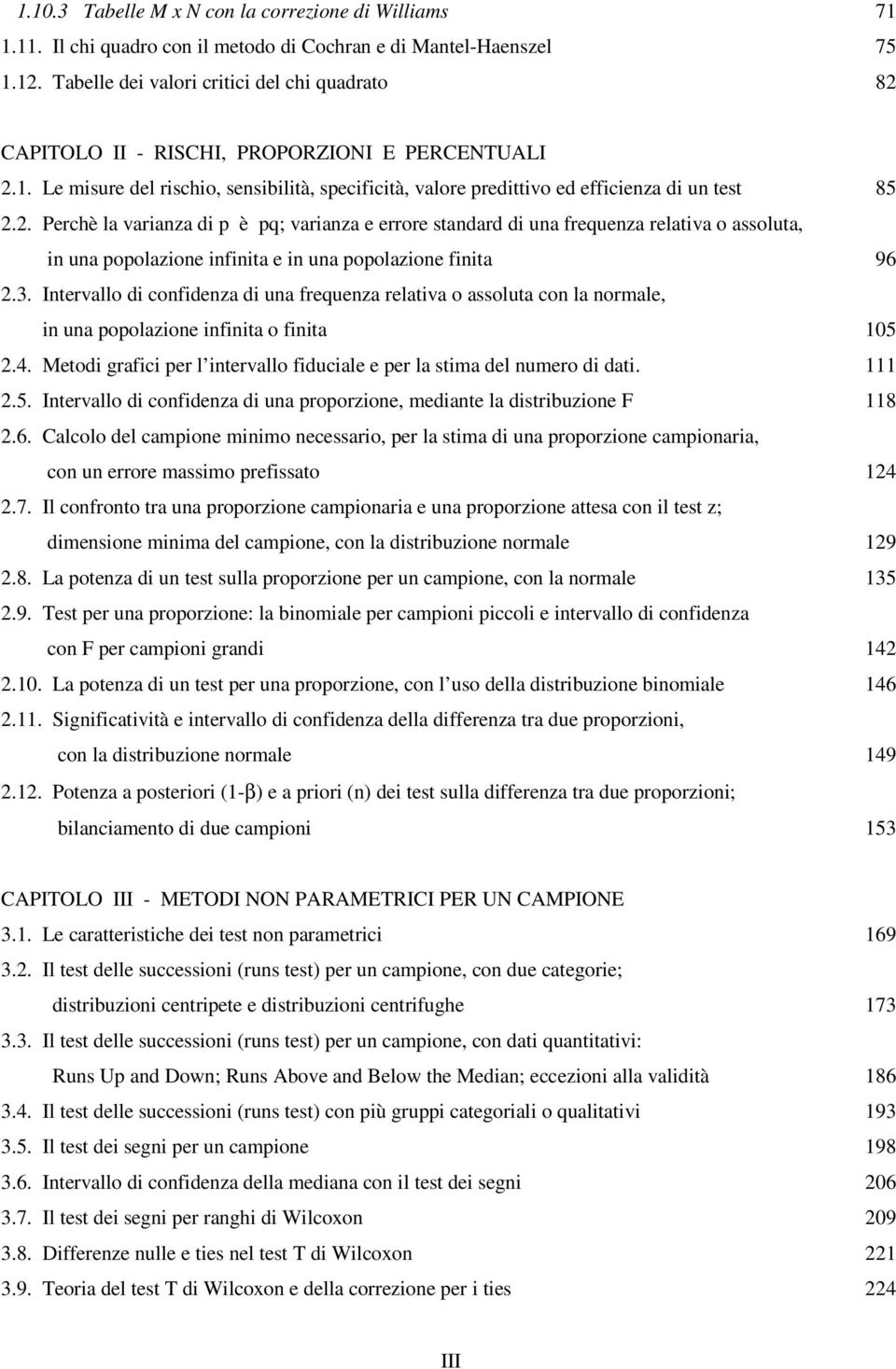 CAPITOLO II - RISCHI, PROPORZIONI E PERCENTUALI 2.