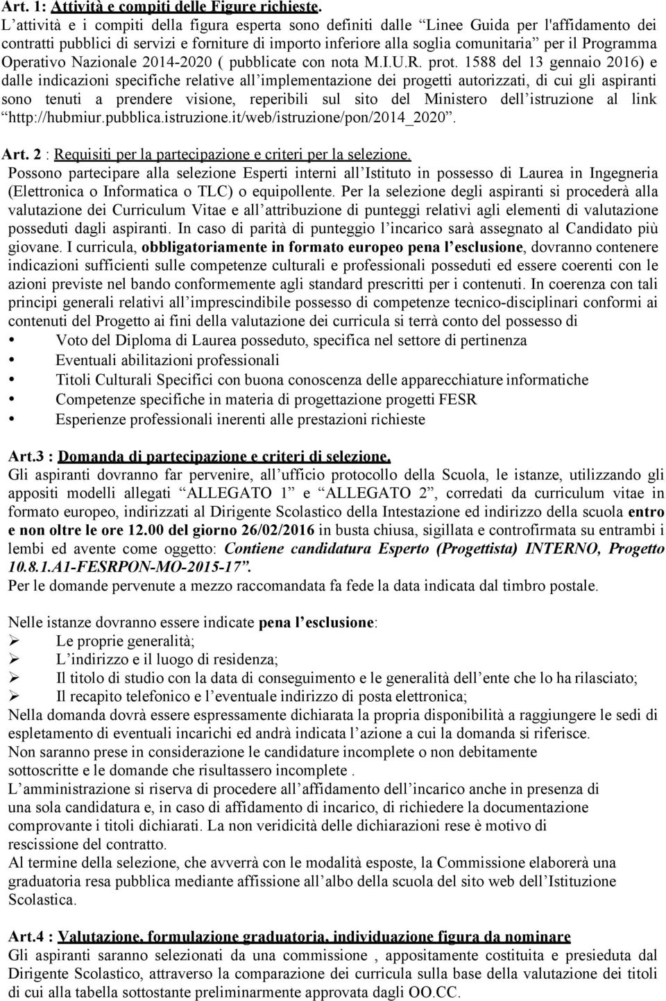 Programma Operativo Nazionale 2014-2020 ( pubblicate con nota M.I.U.R. prot.