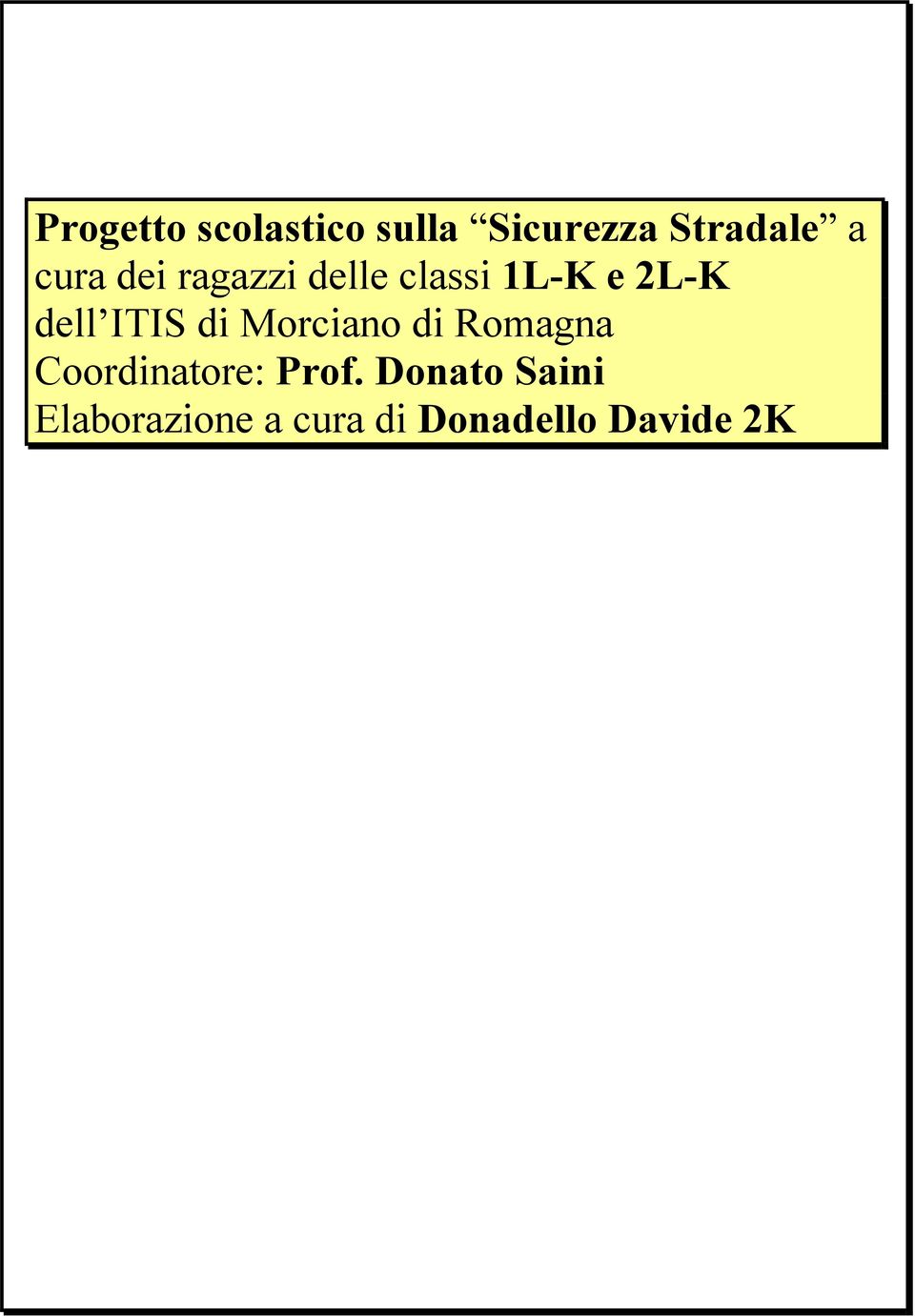 ITIS di Morciano di Romagna Coordinatore: Prof.