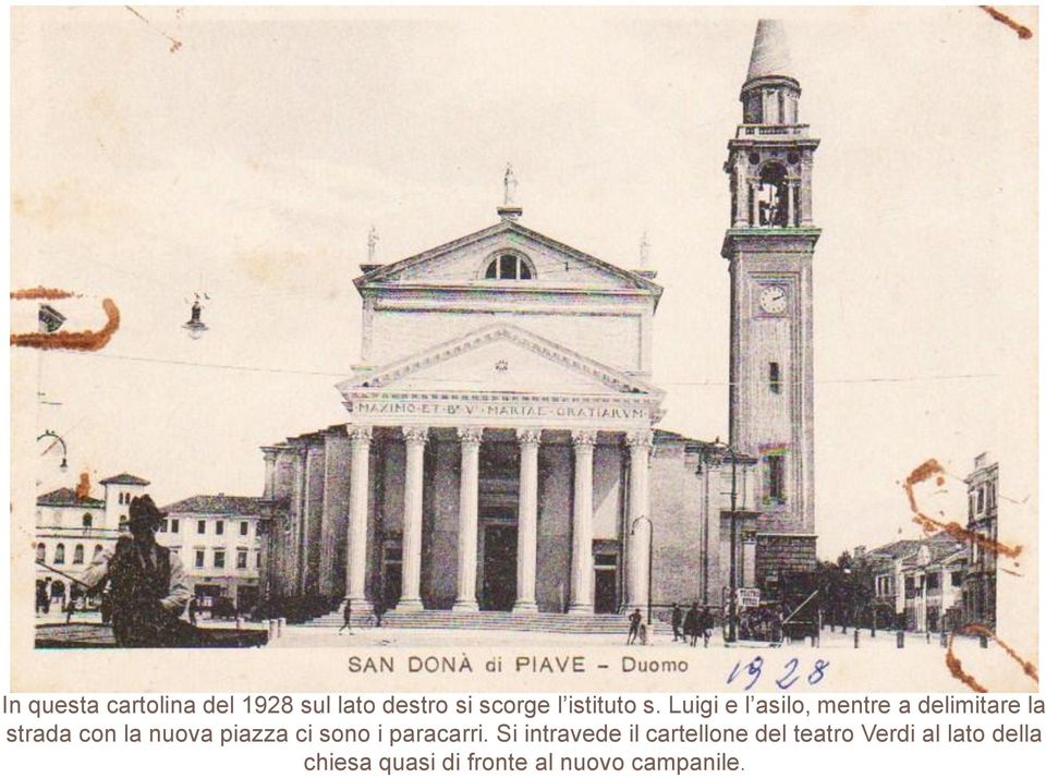 Luigi e l asilo, mentre a delimitare la strada con la nuova