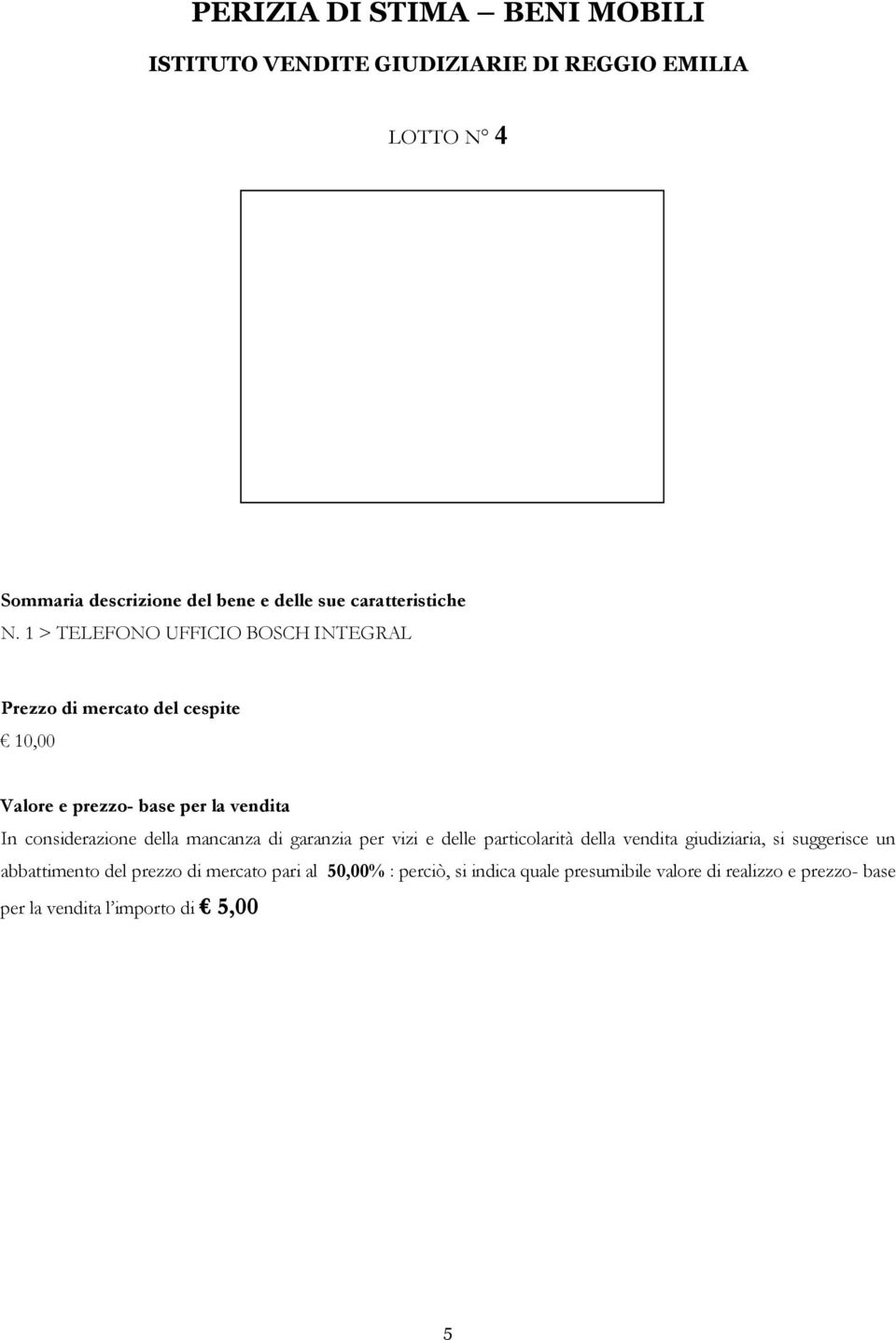 base per la vendita abbattimento del prezzo di mercato pari