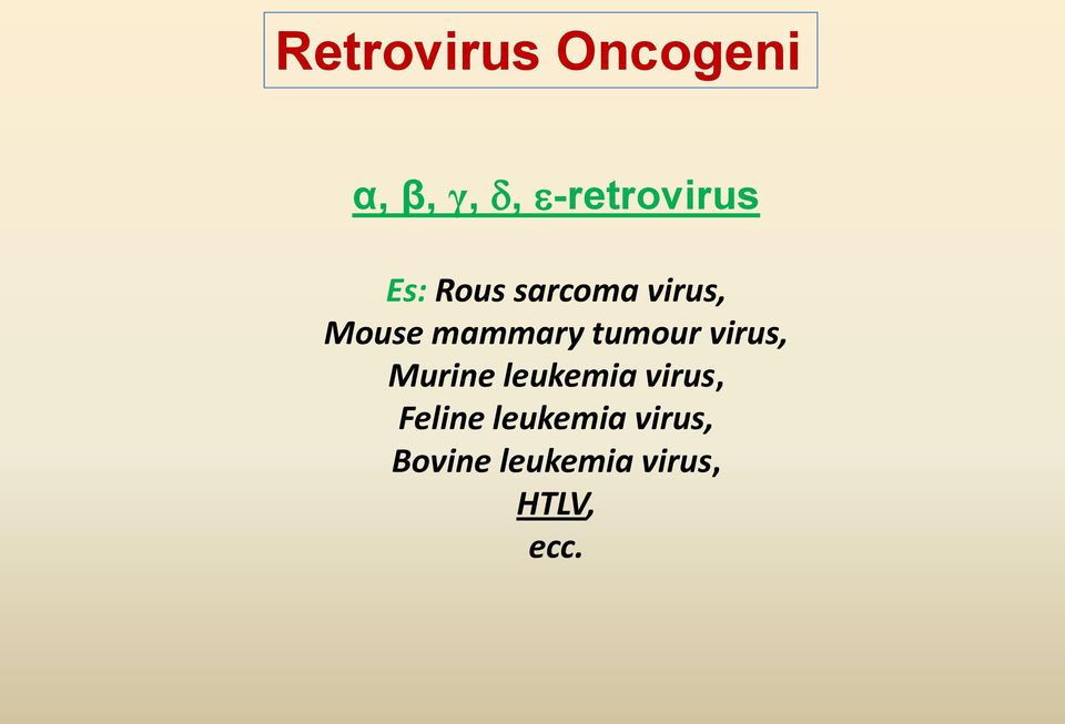 tumour virus, Murine leukemia virus, Feline