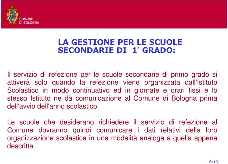 comunicazione al Comune di Bologna prima dell'avvio dell'anno scolastico.