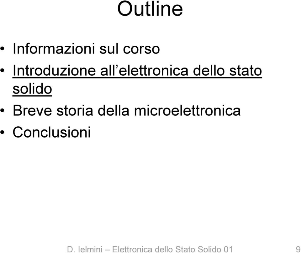 Introduzione all elettronica dello stato