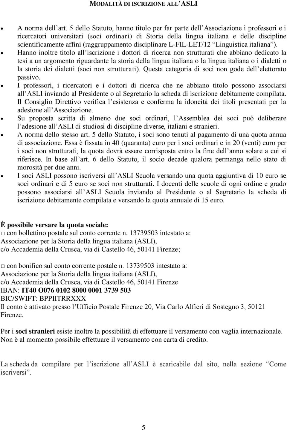 (raggruppamento disciplinare L-FIL-LET/12 Linguistica italiana ).