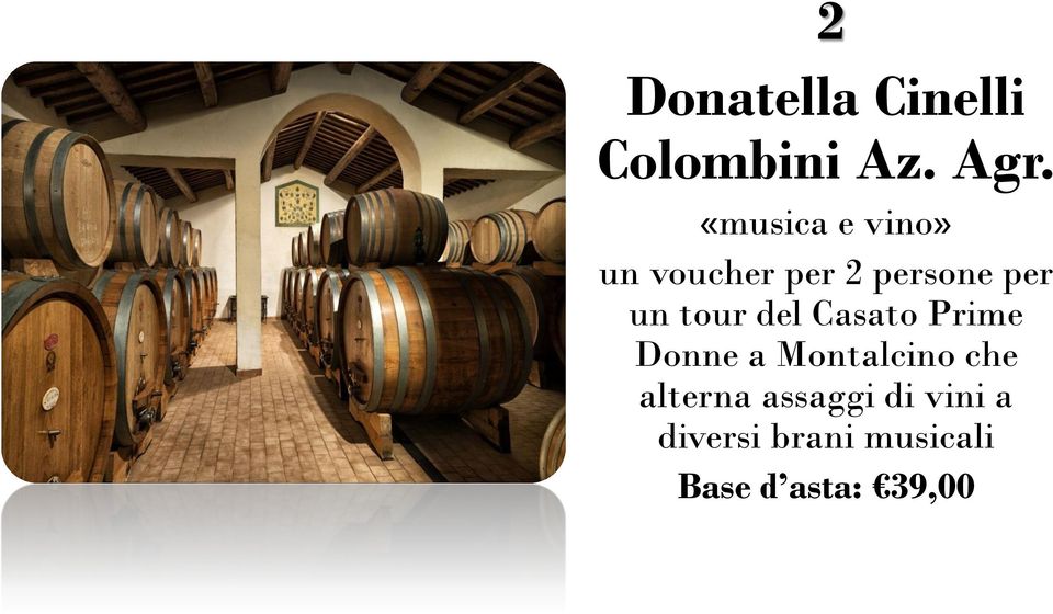 tour del Casato Prime Donne a Montalcino che