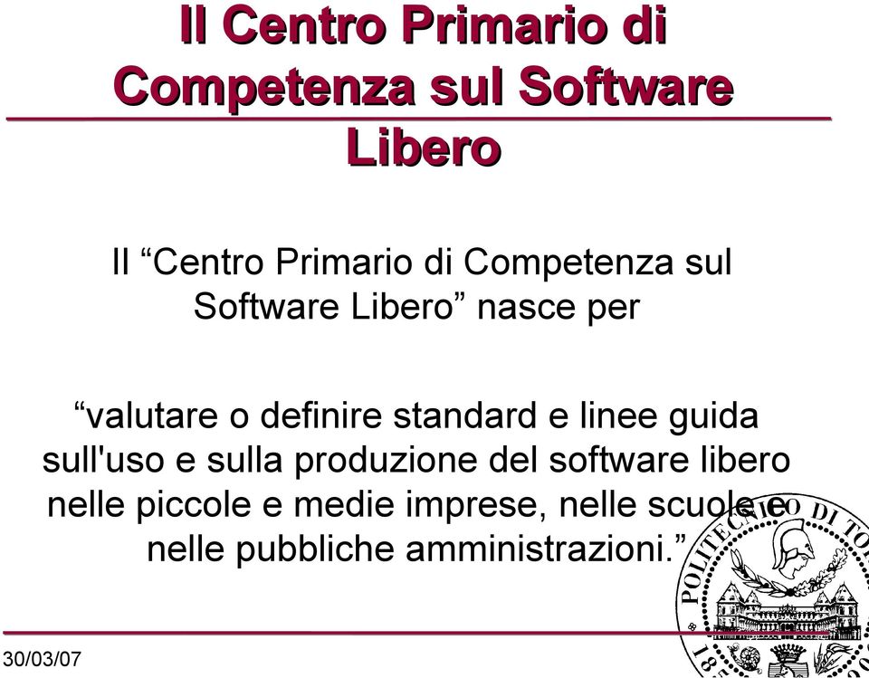 e linee guida sull'uso e sulla produzione del software libero nelle