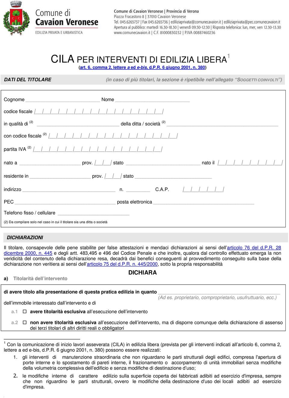 (2) partita IVA (2) nato a prov. stato nato il residente in prov.