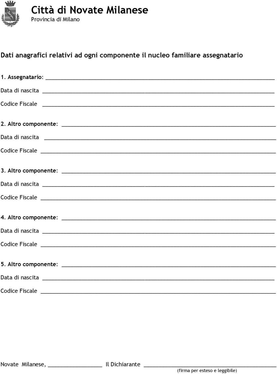 Assegnatario: Codice Fiscale 2.