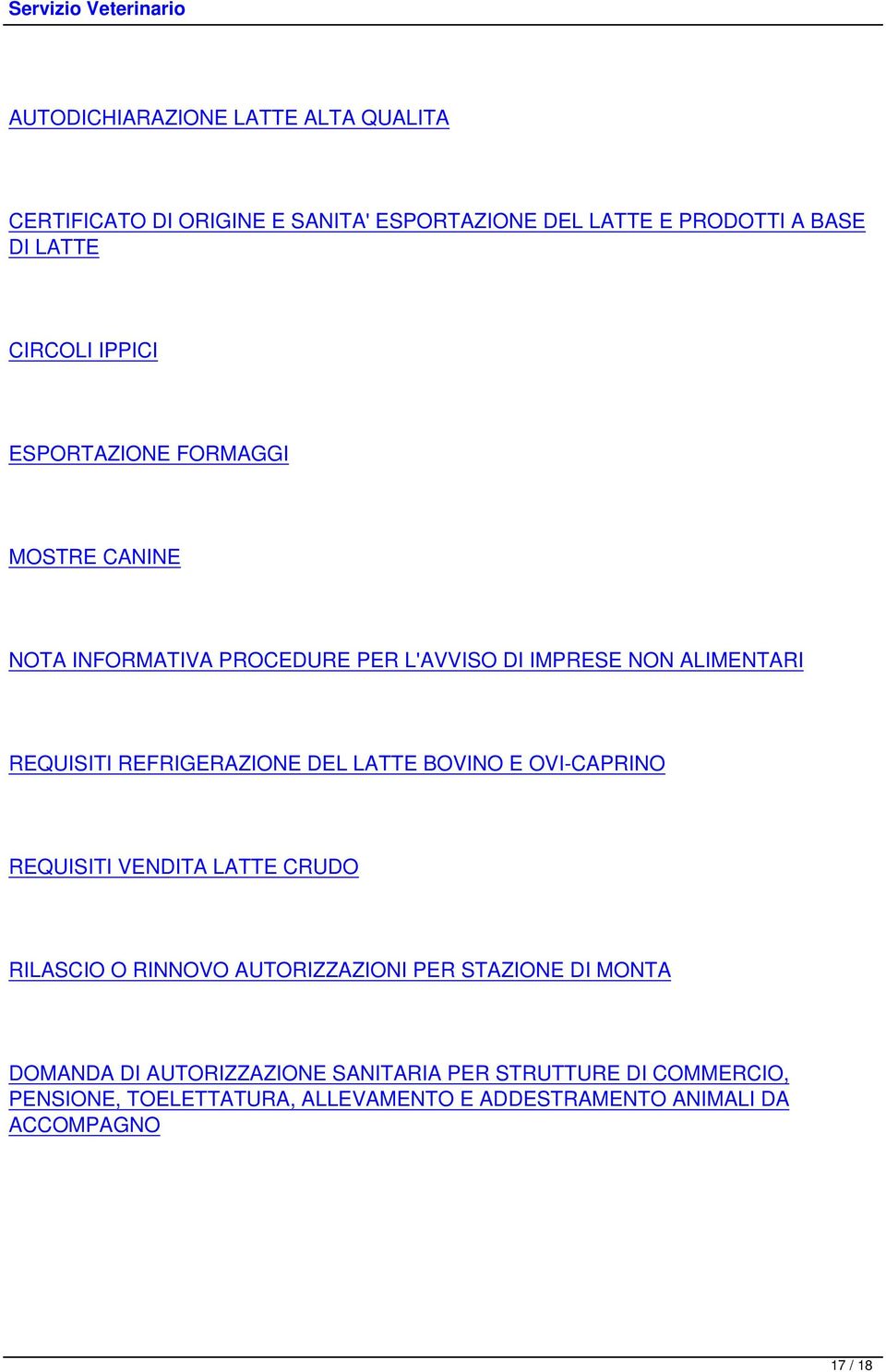 REFRIGERAZIONE DEL LATTE BOVINO E OVI-CAPRINO REQUISITI VENDITA LATTE CRUDO RILASCIO O RINNOVO AUTORIZZAZIONI PER STAZIONE DI