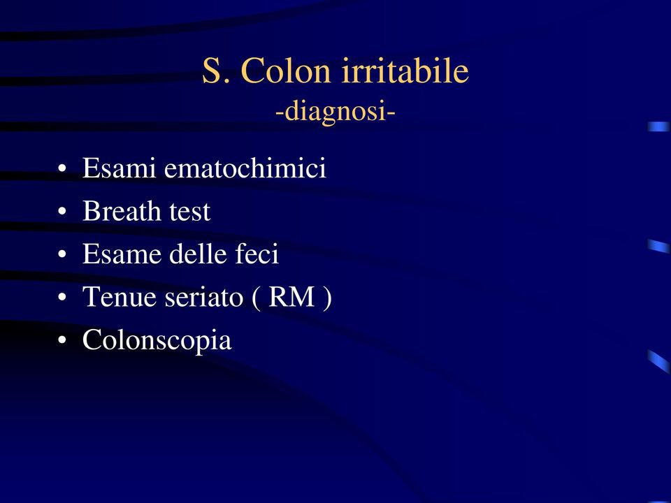 seriato ( RM ) Colonscopia