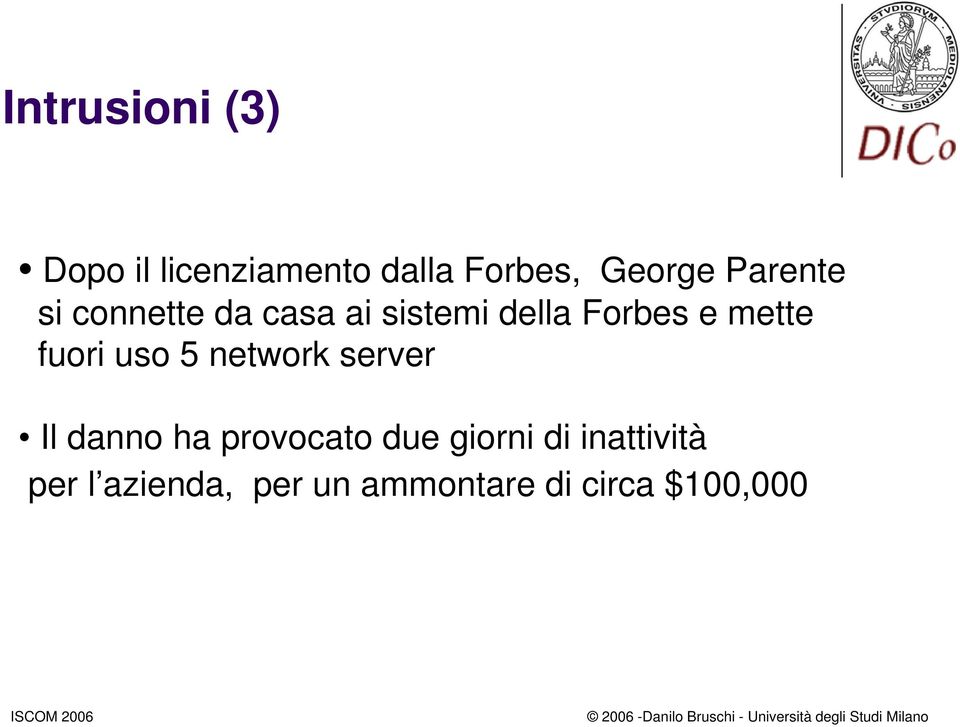 fuori uso 5 network server Il danno ha provocato due giorni