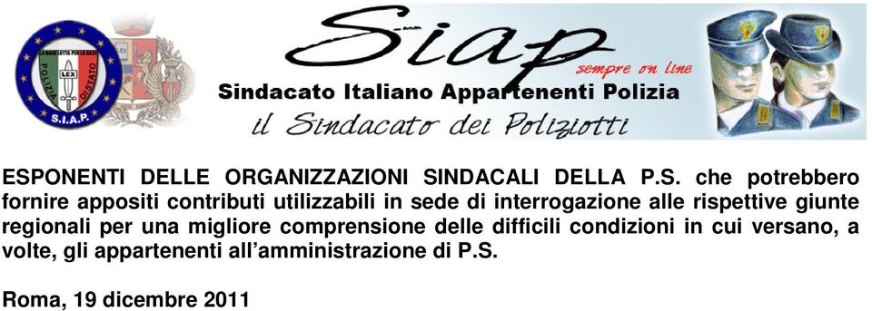 giunte regionali per una migliore comprensione delle difficili condizioni in