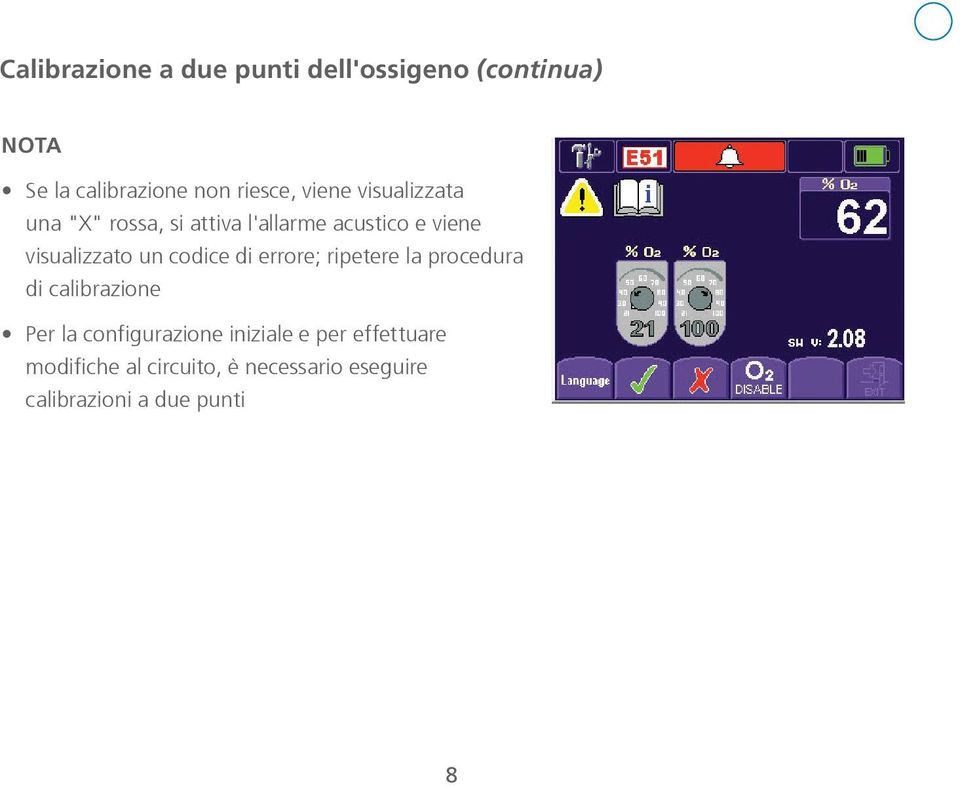 codice di errore; ripetere la procedura di calibrazione Per la configurazione iniziale