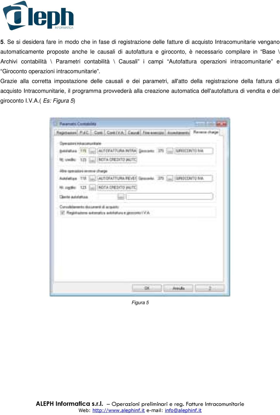 intracomunitarie e Giroconto operazioni intracomunitarie.