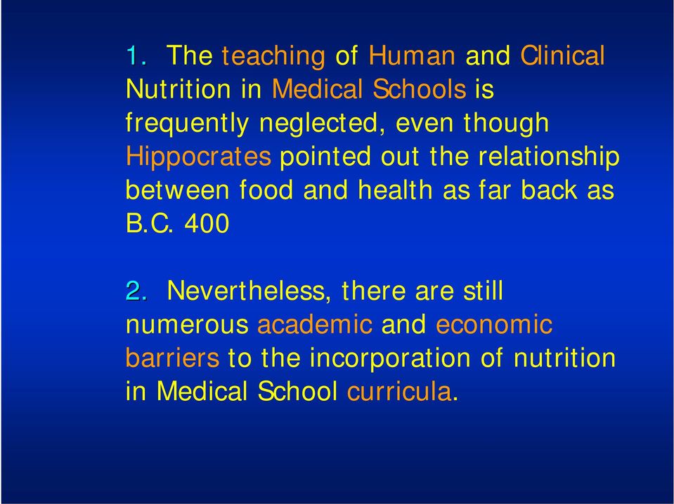 health as far back as B.C. 400.