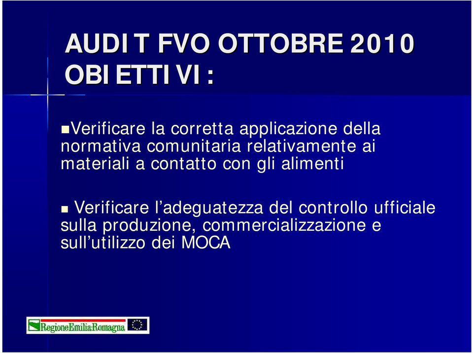 materiali a contatto con gli alimenti Verificare l adeguatezza