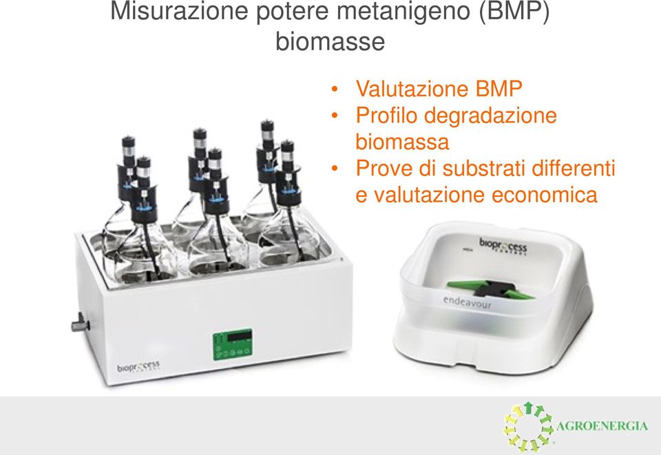 degradazione biomassa Prove di