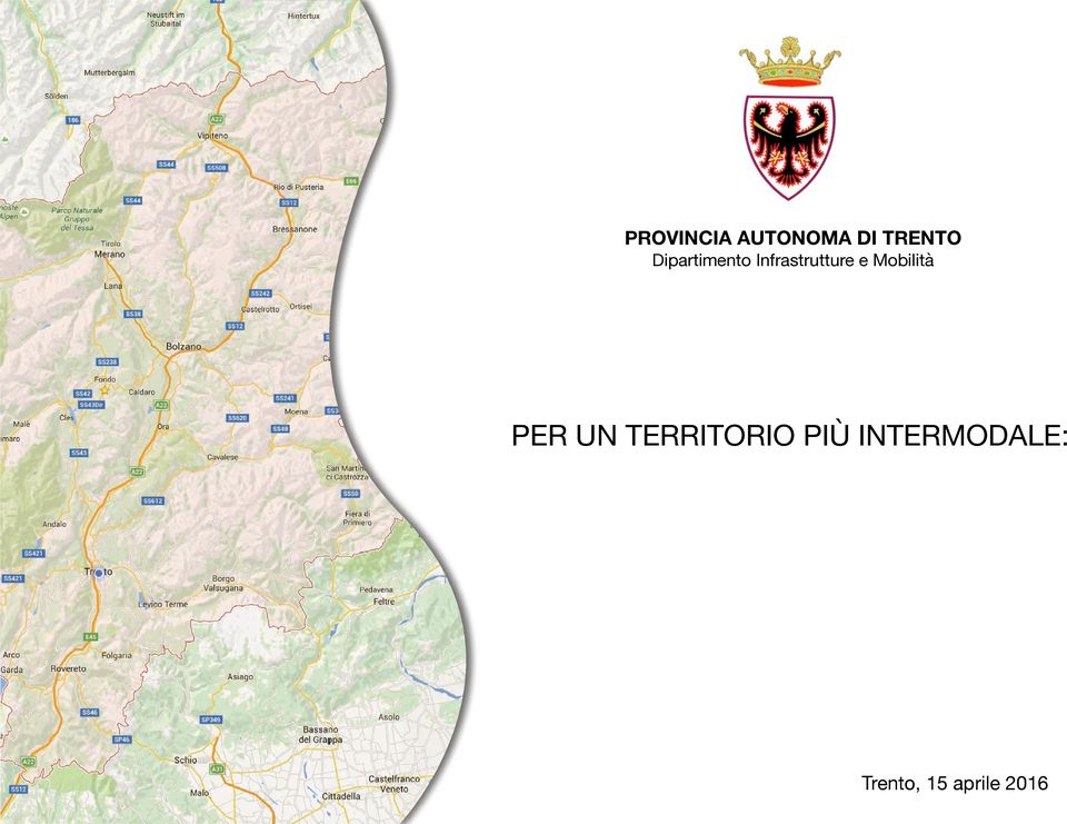 Mobilità PER UN TERRITORIO PIÙ