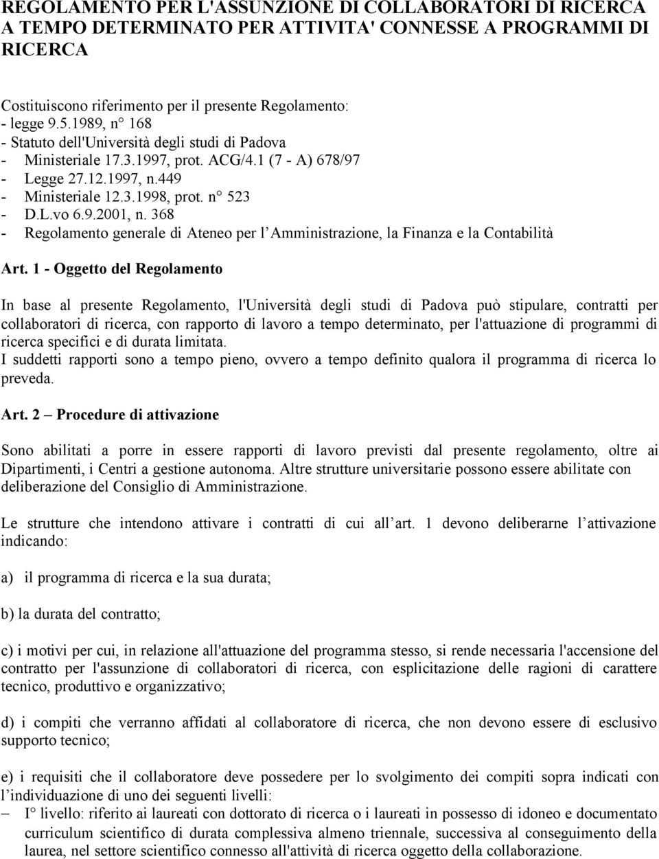 368 - Regolamento generale di Ateneo per l Amministrazione, la Finanza e la Contabilità Art.